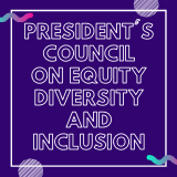 President's Council on Equity, Diversity and Inclusion